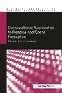 Cover: Computational Approaches to Reading and Scene Perception - Taylor & Francis