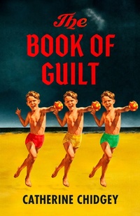 Enlarge image Cover: The Book of Guilt - John Murray Publishers Ltd