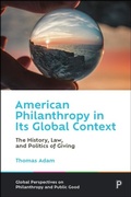 Cover: American Philanthropy in Its Global Context - Policy Press