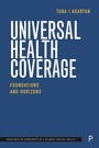 Cover: Universal Health Coverage - Policy Press