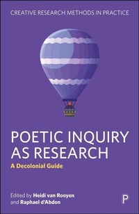 Enlarge image Cover: Poetic Inquiry as Research - Policy Press