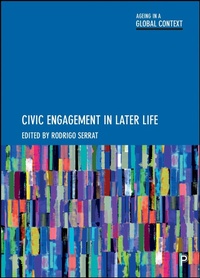 Abbildung von: Civic Engagement in Later Life - Policy Press