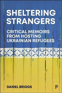 Enlarge image Cover: Sheltering Strangers - Policy Press