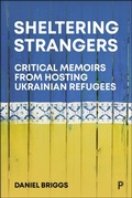 Cover: Sheltering Strangers - Policy Press