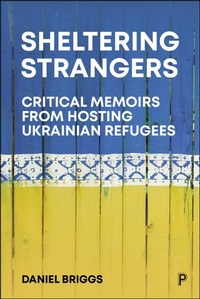 Enlarge image Cover: Sheltering Strangers - Policy Press
