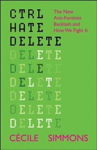 Abbildung von: CTRL HATE DELETE - Policy Press