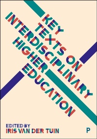 Enlarge image Cover: Key Texts on Interdisciplinary Higher Education - Policy Press