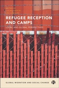 Cover: Refugee Reception and Camps - Bristol University Press