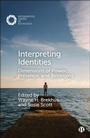 Cover: Interpreting Identities - Interpretive Lenses in Sociology