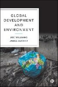 Enlarge image Cover: Global Development and Environment - Bristol University Press