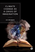 Cover: Climate Change as a Crisis of Imagination - Bristol University Press