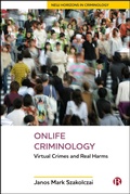 Cover: Onlife Criminology - Bristol University Press