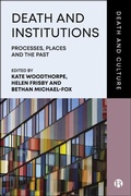 Cover: Death and Institutions - Bristol University Press