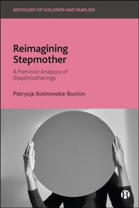 Abbildung von: Reimagining Stepmother - Bristol University Press