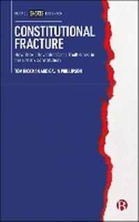 Enlarge image Cover: Constitutional Fracture - Bristol University Press