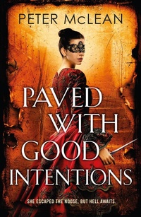 Enlarge image Cover: Paved with Good Intentions - ARCADIA