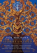 Cover: Critical Role: Vox Machina - Stories Untold - Del Rey