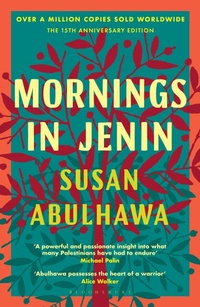 Abbildung von: Mornings in Jenin - Bloomsbury Publishing PLC