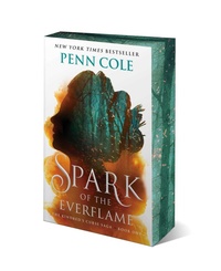 Abbildung von: Spark of the Everflame - Atria Books
