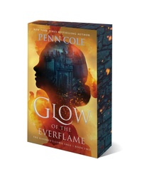 Abbildung von: Glow of the Everflame - Atria Books