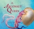 Cover: The Argonaut Queen - Starfish Bay Children's Books