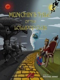 Cover: Munchkin's Tale of The Lollipop Club - Michael T Ernst