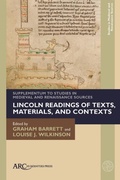 Cover: Lincoln Readings of Texts, Materials, and Contexts - Arc Humanities Press