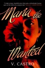 Cover: Maria the Wanted - Titan Books