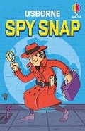 Cover: Spy Snap - Usborne Publishing Ltd
