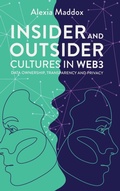 Cover: Insider and Outsider Cultures in Web3 - Emerald Publishing Limited