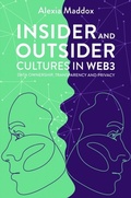 Cover: Insider and Outsider Cultures in Web3 - Emerald Publishing Limited