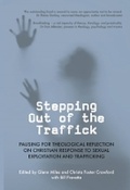 Cover: Stepping Out of the Traffick - Regnum Books International