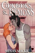 Cover: Cookbooks and Demons - Megan Mackie