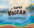 Cover: El Super Volcan - Science, Naturally!
