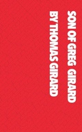Cover: Son of Greg Girard - Thomas Girard