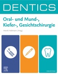 Cover: DENTICS Oral-  und Mund-, Kiefer-, Gesichtschirurgie - Urban & Fischer
