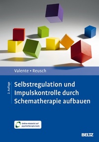 Abbildung von: Selbstregulation und Impulskontrolle durch Schematherapie aufbauen - Beltz Juventa