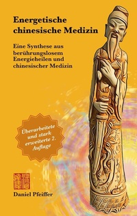 Abbildung von: Energetische Chinesische Medizin - BoD - Books on Demand