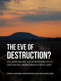 Enlarge image Cover: The eve of destruction? - Sidestone Press