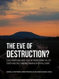 Cover: The eve of destruction? - Sidestone Press
