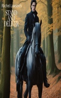 Cover: Stand And Deliver (Stand Alone, #1) - Rachel Lawson