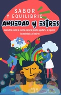 Cover: Sabor y equilibrio, ansiedad y estr&eacute;s - jose