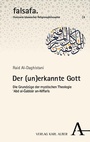 Cover: Der (un)erkannte Gott - Karl Alber Verlag
