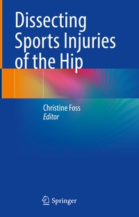 Abbildung von: Dissecting Sports Injuries of the Hip - Springer