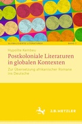 Cover: Postkoloniale Literaturen in globalen Kontexten - J.B. Metzler