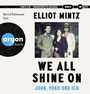Bild: We all shine on - Argon