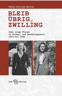 Abbildung von: Bleib übrig, Zwilling - Sax-Verlag