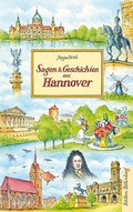 Cover: Sagen und Geschichten aus Hannover - Edition Falkenberg