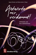 Cover: Antworte mir, verdammt! - Schreiblust-Verlag