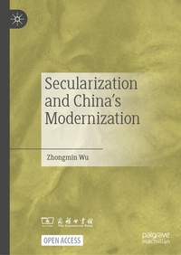 Enlarge image Cover: Secularization and China's Modernization - Palgrave Macmillan